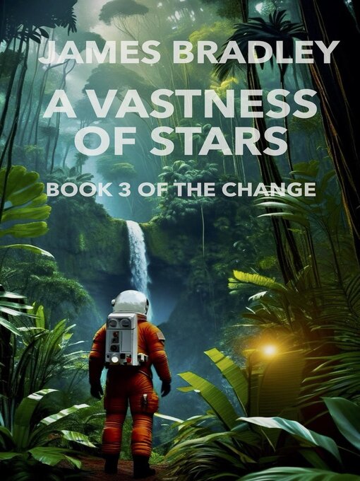 Title details for A Vastness of Stars by James Bradley - Wait list